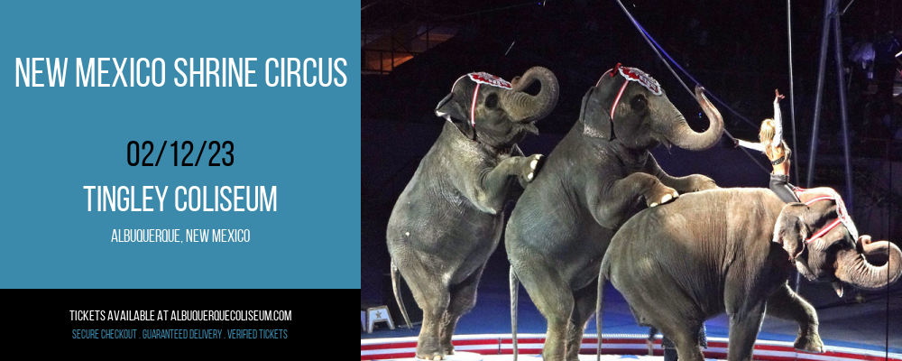 New Mexico Shrine Circus at Tingley Coliseum